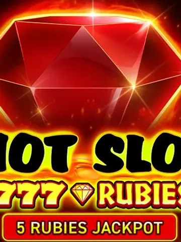 Hot Slot 777 Rubies